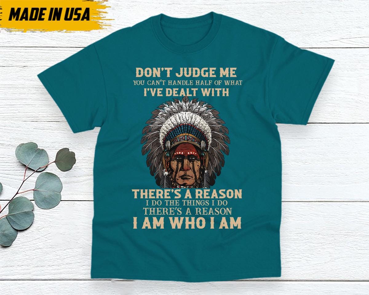 Native Blood Shirt American Indians Tee Proud Native American Shirt Tribe Shirt Indian Shirt Indigenous Tee Indian Gift Native American Gift