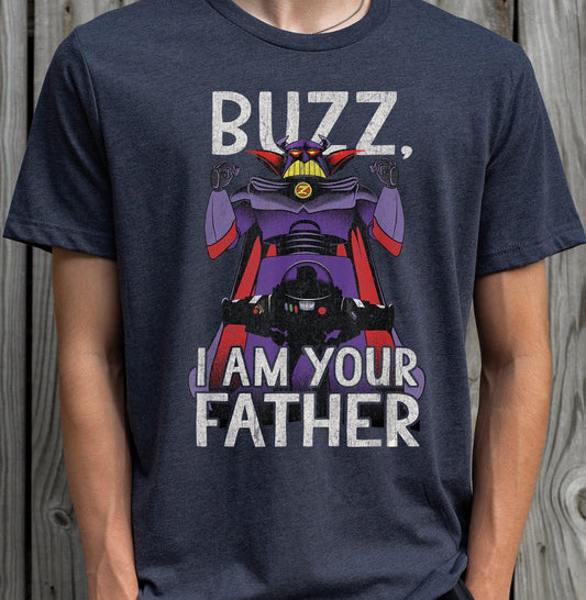 Zurg Say Buzz I Am Your Father Shirt,  Shirt, Pixar Zurg Shirt,  Family Tee,  Land Shirt, Magic Kingdom Shirt