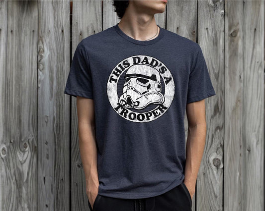 This Dad's a Trooper Shirt, Funny Dad  Tee, Stormtrooper Dad Shirt,  Father Gift Shirt, Galactic Dad Gift, WDW Dad Trip Tee