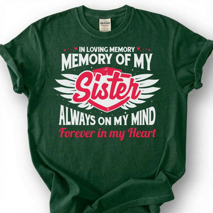 Loving Memory Sister Memorial Shirt, Grieving Sibling Angel Wing Tee, Lost Sister Remembrance T-Shirt, Forever In My Heart Heaven Top