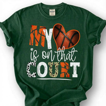 My Heart Is On That Court Basketball Shirt, Basketball Mom T-Shirt, Proud Basketball Parent Tee, Basketball Family Gift, Hoops Mom Dad Life