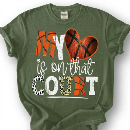 My Heart Is On That Court Basketball Shirt, Basketball Mom T-Shirt, Proud Basketball Parent Tee, Basketball Family Gift, Hoops Mom Dad Life