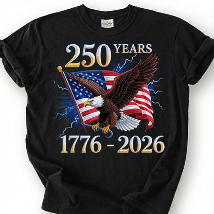 250 Years 1776 2026 Bald Eagle American Flag Shirt, Patriotic 4th Of July Tee, Semiquincentennial Gift, USA Independence Day Apparel